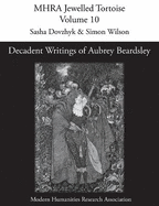 Decadent Writings of Aubrey Beardsley