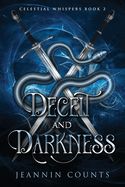 Deceit and Darkness