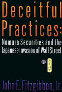 Deceitful Practices: Nomura Securities and the Japanese Invasion of Wall Street