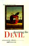 Deceiving the Devil