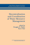 Decentralization and Coordination of Water Resource Management