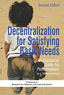 Decentralization for Satisfying Basic Needs: An Economic Guide for Policymakers (Revised Second Edition) (PB)