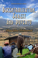 Decentralization, Forest and Poverty: Framework and Case Studies from Ethiopia