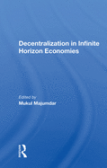 Decentralization In Infinite Horizon Economies