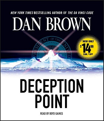 Deception Point - Brown, Dan, and Gaines, Boyd (Read by)