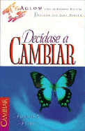 Decidase A Cambiar - Steele, Sharon a