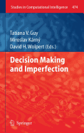Decision Making and Imperfection