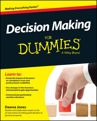 Decision Making For Dummies - Jones, Dawna