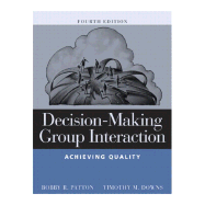 Decision-Making Group Interaction: Achieving Quality