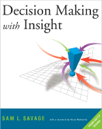Decision Making with Insight (with Insight.Xla 2.0 )
