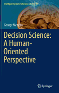 Decision Science: A Human-Oriented Perspective
