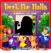 Deck the Halls: A Christmas Window Surprise Book: A Christmas Window Surprise Book