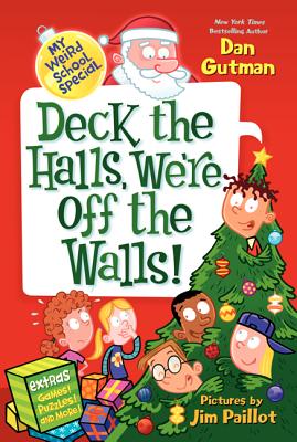 Deck the Halls, We're Off the Walls! - Gutman, Dan