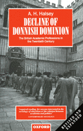 Decline of Donnish Dominion: The British Academic Professions in the Twentieth Century