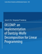 Decomp: An Implementation of Dantzig-Wolfe Decomposition for Linear Programming