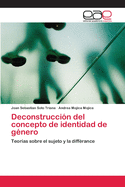 Deconstruccion del Concepto de Identidad de Genero