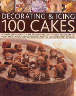 Decorating & Icing 100 Cakes