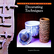 Decorating Techniques (Ceramics Class) - Chavarria, Joaquim