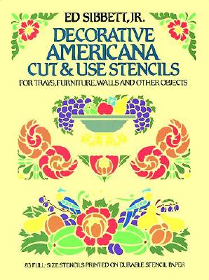 Decorative Americana Cut & Use Stencils - Sibbett, Ed