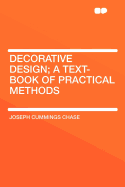 Decorative Design; A Text-Book of Practical Methods