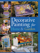 Decorative Painting for Home & Garden