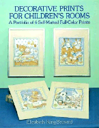 Decorative Prints for Children's Rooms: A Portfolio of 6 Self-Matted Full-Color Prints