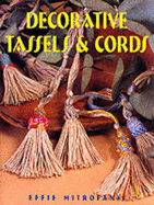 Decorative Tassels and Cords - Mitrofanis, Effie