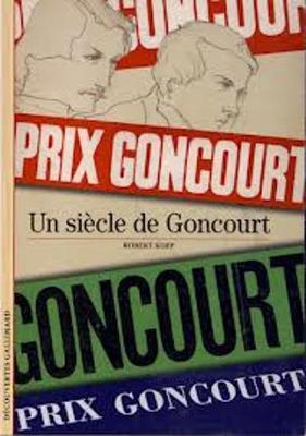 Decouverte Gallimard: Un siecle de Goncourt - Kopp, Robert