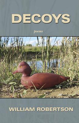 Decoys - Robertson, William B