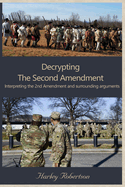 Decrypting the Second Amendment