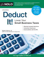 Deduct It!: Lower Your Small Business Taxes