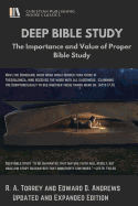Deep Bible Study: The Importance and Value of Proper Bible Study