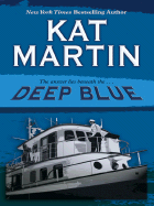 Deep Blue - Martin, Kat