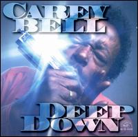 Deep Down - Carey Bell