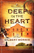 Deep in the Heart - Morris, Gilbert