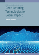 Deep Learning Technologies for Social Impact