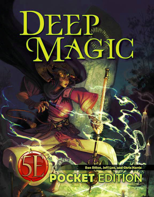 Deep Magic Pocket Edition for 5th Edition - Dillon, Dan, and Lee, Jeff, and Harris, Chris