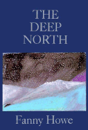 Deep North