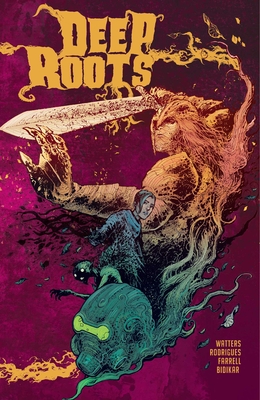 Deep Roots Vol. 1 - Watters, Dan, and Rodrigues, Val (Artist)