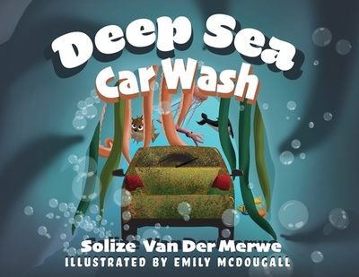 Deep Sea Car Wash - Van Der Merwe, Solize