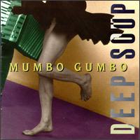Deep Soup - Mumbo Gumbo