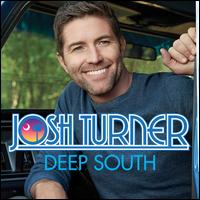 Deep South - Josh Turner