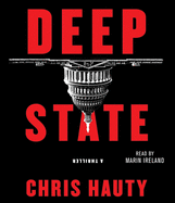 Deep State: A Thriller