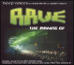 Deep Voices: The Making of Rave