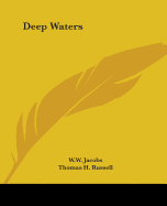 Deep Waters