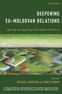 Deepening Eu-Moldovan Relations: Updating and Upgrading in the Shadow of Covid-19