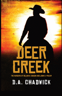 Deer Creek: The Murders of William H. Gibson and John S. Frazer
