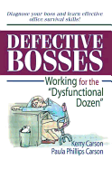 Defective Bosses: Working for the "Dysfunctional Dozen"