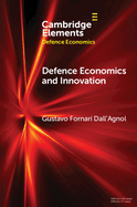 Defence Economics and Innovation