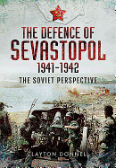 Defence of Sevastopol 1941-1942